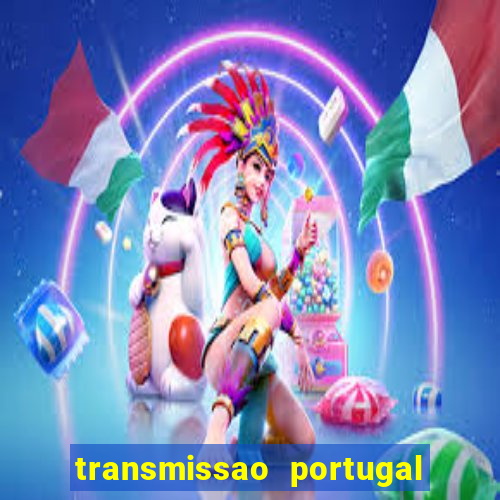 transmissao portugal x franca